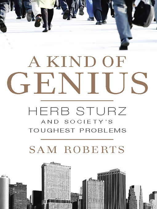 Title details for A Kind of Genius by Sam Roberts - Available